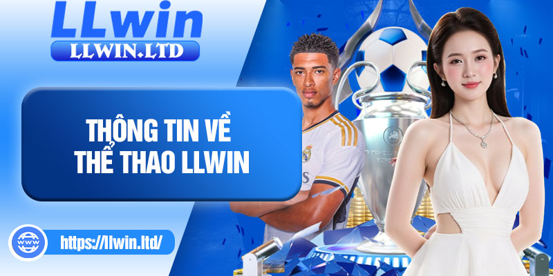 Thông tin về thể thao LLWIN